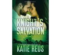 Knight's Salvation - Katie Reus - KR Press, LLC - ebook (ePub) - Livre