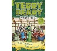 Knights' Tales: The Knight of Silk and Steel - [Version Originale] Inconnu (Auteur)