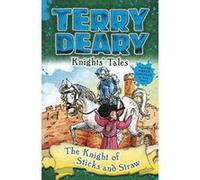 Knights' Tales: The Knight of Sticks and Straw - [Version Originale] Inconnu (Auteur)