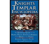 Knights Templar Encyclopedia Karen Ralls (Auteur)