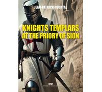 Knights templars at the Priory of Sion - Jean-Patrick Pourtal - Max Milo - broché - Essai