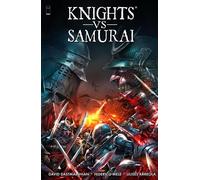 Knights Vs. Samurai Vol. 1 - David Dastmalchian - Image Comics, Inc. - ebook (ePub) - Livre