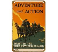 KNIOIL Affiche de propagande U S Ww Propaganda Adventure And Action Enlist In The Field Artillery U S Army Reproduction vintage classique U S Wwi Propaganda Poster vintage en métal 20,3 x 30,5 cm