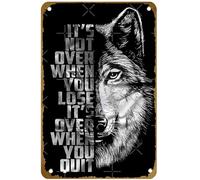 KNIOIL Affiche vintage en métal avec logo « It's not Over When You Lose, It's Over When You Quit - Nighteyes Wolf » - 20,3 x 30,5 cm