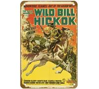 KNIOIL Affiche vintage en métal avec logo The Great Adventures of Wild Bill Hickok pour famille, club, bar, café, chambre à coucher, décoration murale, cadeau, 20,3 x 30,5 cm