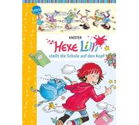KNISTER Birgit Rieger Hexe Lilli stellt die Schule auf den Kopf: Band 01 (Relié)