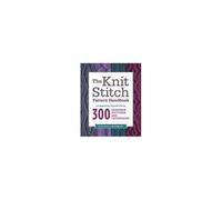 Knit Stitch Pattern Handbook, The