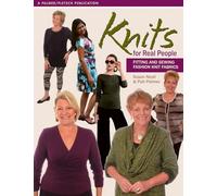 Knits for Real People: Fitting and Sewing Fashion Knit Fabrics