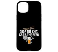 Knitter Craft Beer Drinker Drop The Knit Grab The Beer Coque pour iPhone 15 Plus