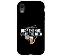 Knitter Craft Beer Drinker Drop The Knit Grab The Beer Coque pour iPhone XR