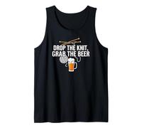Knitter Craft Beer Drinker Drop The Knit Grab The Beer Débardeur