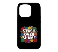 Knitter Yarn Hoarder Stash Over Shame Crochet Coque pour iPhone 15 Pro
