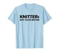 Knitters Just Taste Better | Cadeaux Amusants en Tricot T-Shirt