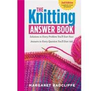 Knitting Answer Book 2nd Edition by Margaret Radcliffe Inconnu (Auteur)