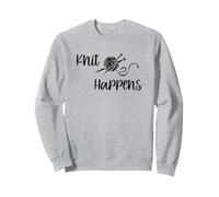 Knitting Crochet Yarn Knit Happens Sweatshirt