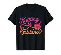 Knitting is Resistance Féministe Craftivisme Knitter Handmade T-Shirt