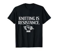 Knitting is Resistance Féministe Craftivisme Knitter Handmade T-Shirt