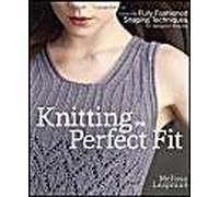 Knitting The Perfect Fit