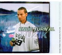 Knoc-Turn'Al - Muzik [Import]