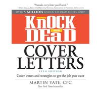 Knock 'em Dead Cover Letters
