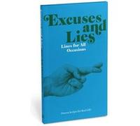 Knock Knock Excuses Lies Lines for All Occasions Paperback Edition Knock Knock Excuses Lies Lines for All Occasions Paperback Edition (Auteur)