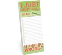 Knock Knock I Just Want It All MakeaList Pad by Knock Knock Knock Knock (Auteur)