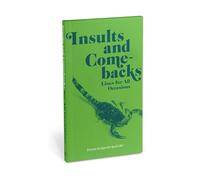 Knock Knock Insults Comebacks Lines for All Occasions Paperback Edition Knock Knock Insults Comebacks Lines for All Occasions Paperback Edition (Auteur)