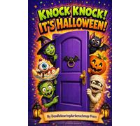 Knock Knock! It’s Halloween: We’re No Ordinary Joke Book. Halloween themed knock knock jokes. Some to laugh at some to roll your eyes at. Surprise coloring pages. Ages 6-10