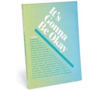Knock Knock Its Gonna Be Okay InnerTruth Journal Ombre Edition Knock Knock Its Gonna Be Okay InnerTruth Journal Ombre Edition (Auteur)