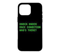 Knock Knock Race Condition Who's There Programmation Coder Fun Coque pour iPhone 16 Pro Max