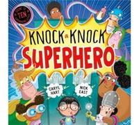 Knock Knock Superhero by Caryl Hart Caryl Hart (Auteur)