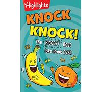 Knock Knock!: The BIGGEST, Best Joke Book EVER