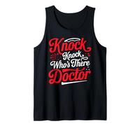 Knock Knock Who's There Doctor _ ---- Débardeur