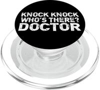 Knock Knock Who's There Doctor PopSockets PopGrip pour MagSafe