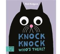 Knock KnockWhos There by Rob Hodgson Rob Hodgson (Auteur)