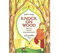 Knock on Wood Janet S. Wong (Auteur)