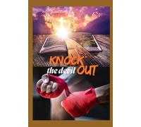 Knock the devil Out: Thursdays