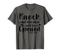 Knock The Door Will Be Open - Verse de la Bible - Foi chrétienne T-Shirt