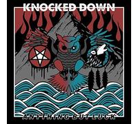 Knocked Down - Anything But Luck