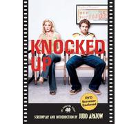 Knocked Up: The Shooting Script