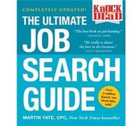 Knock 'em Dead: The Ultimate Job Search Guide