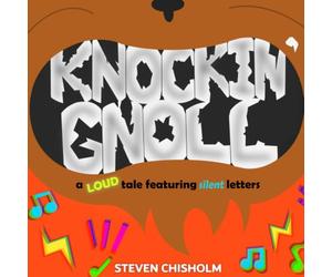 Knockin' Gnoll: A Loud Tale Featuring Silent Letters