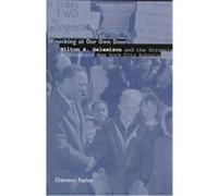 Knocking at Our Own Door, Columbia History of Urban Life Series Clarence Taylor (Auteur)