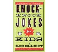KnockKnock Jokes for Kids by Rob Elliott Rob Elliott (Auteur)
