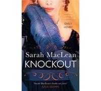 Knockout - Sarah MacLean - Little Brown Book Group - Livre en Anglais - Paperback Sarah MacLeanSarah MacLean (Auteur)