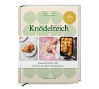 Knödelreich: Rezepte. Tradition. Handwerk