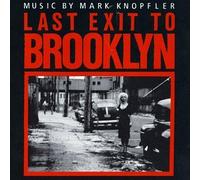 Knopfler, Mark - Last Exit to Brooklyn-O.S.T