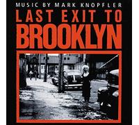 Knopfler, Mark - Last Exit to Brooklyn(Ost