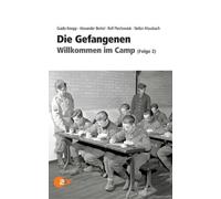 Knopp, Guido - Die Gefangenen:Willkommen im C [VHS]