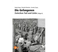 Knopp, Guido - Die Gefangenen:Zwischen Tod un [VHS]